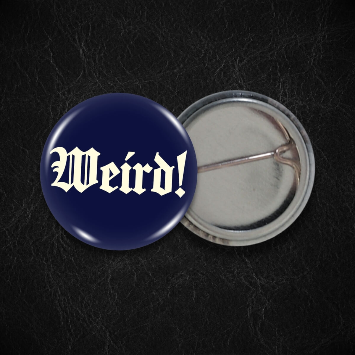 Weird! Badge - Occult Patches & Pins