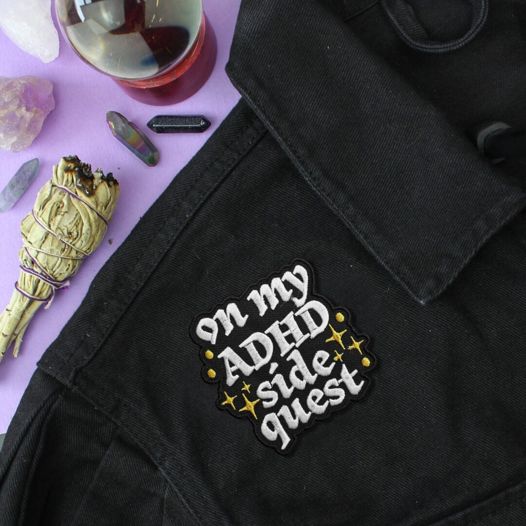 On My ADHD Side Quest Patch
