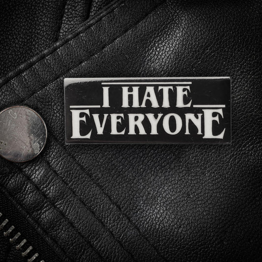 I Hate Everyone Enamel Pin | Occult Patches & Pins