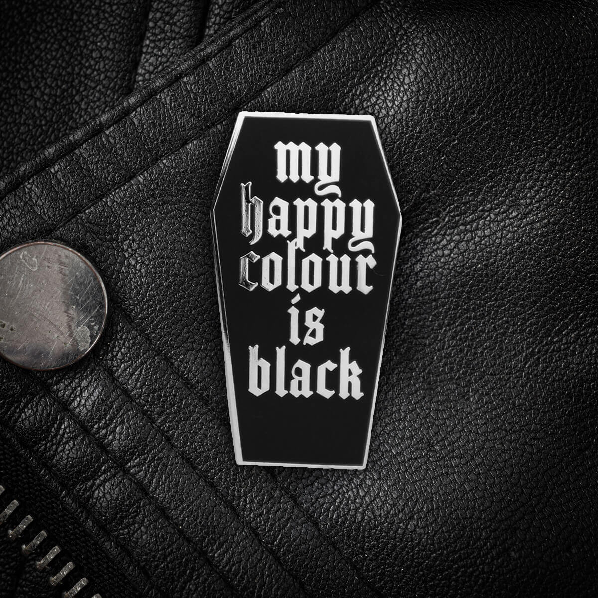 My Happy Colour Is Black Enamel Pin - Occult Patches & Pins