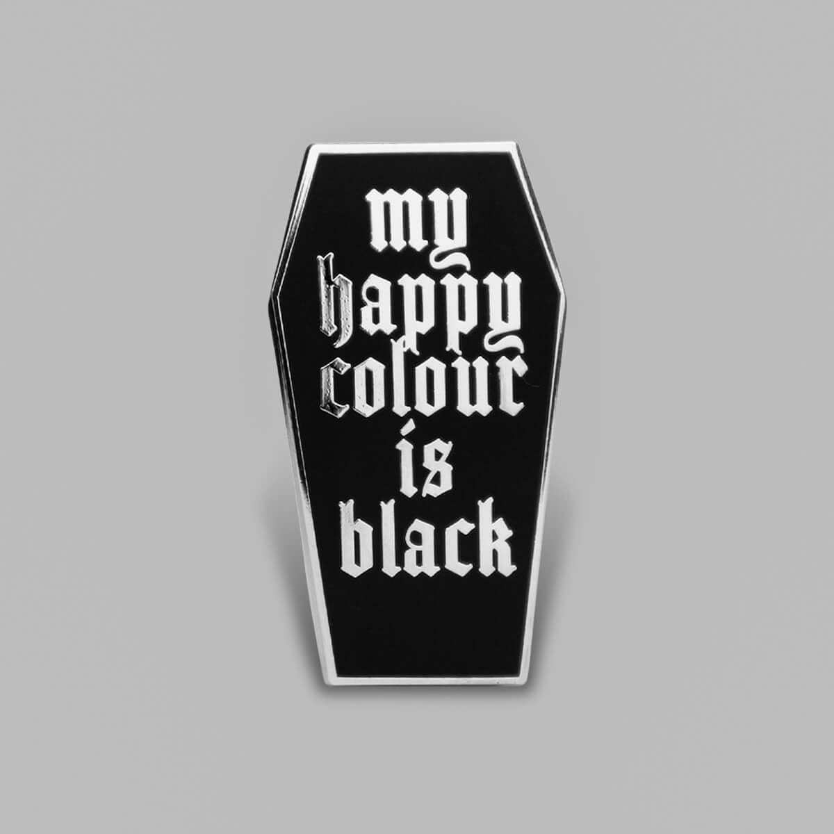 My Happy Colour Is Black Enamel Pin - Occult Patches & Pins