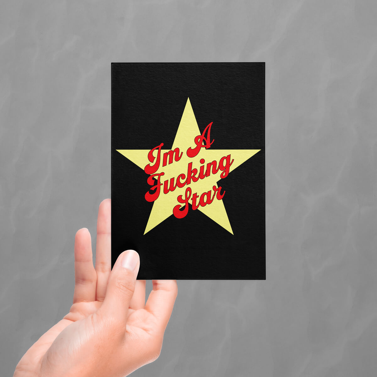 I'm a Fucking Star Postcard - Occult Patches & Pins