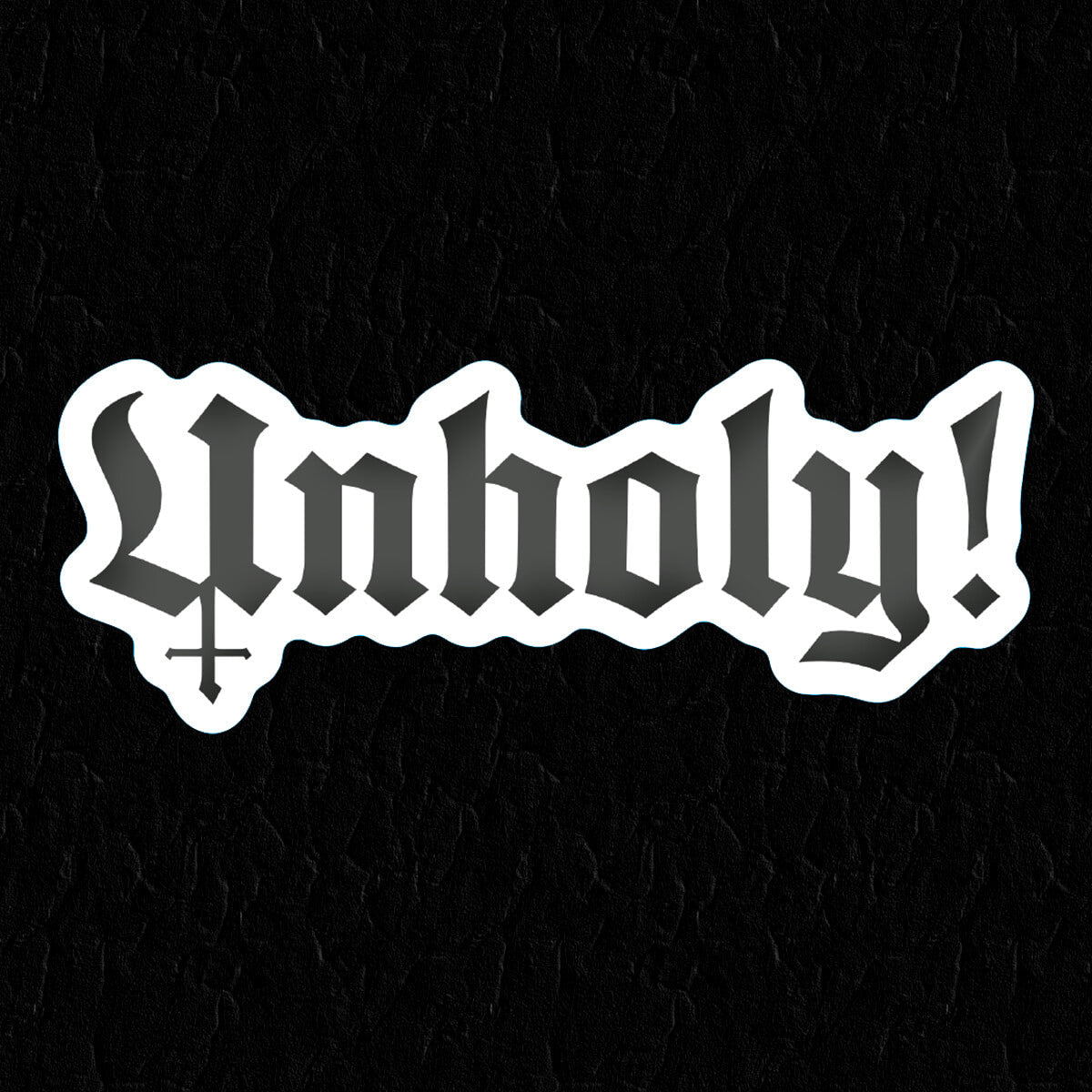 Unholy Sticker - Occult Patches & Pins