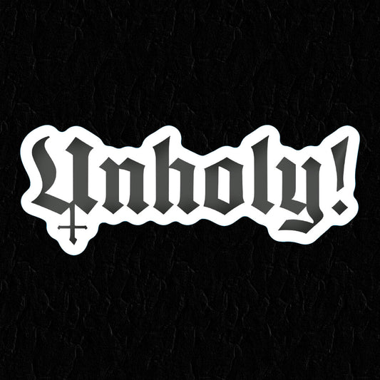 Unholy Sticker - Occult Patches & Pins