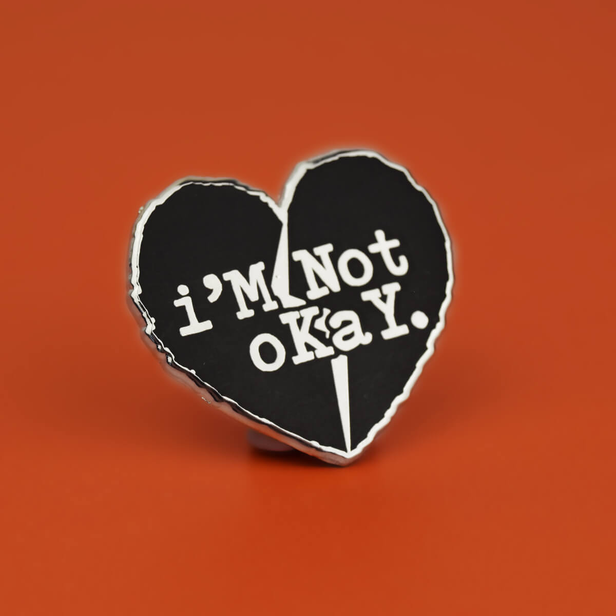 I'm Not Okay Enamel Pin | Ocult Patches & Pins